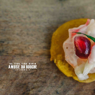AMUSE DA BOUCHE.jpg